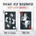 【CP対象】 DJ CAUJOON & DJ AKI / Best Of Hip Hop 2000 - 2009 Part 2