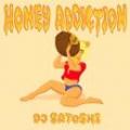 【DEADSTOCK】 DJ Satoshi / Honey Addiction