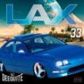 DJ DEEQUITE / LAX Vol.33