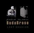 【DEADSTOCK】 BudaBrose (Budamunk & Fitz Ambro$e) / Lost Session