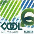 DJ YOSSY / COOL MILDS Vol.29