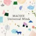 MACSSY / Universal Mind