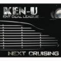 KEN-U / NEXT CRUISING