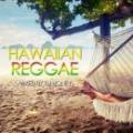 DJ HONEY / HAWAIIAN REGGAE