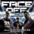 FACE OFF VOL.1 / MIXED BY DJ RYO & DJ 北斎 HOSTED BY G.O