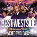 DJ DASK / THE BEST OF WESTSIDE Vol.7 -MELLOW TUNES EDITION-