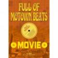 【￥↓】 DJ RING / Full of Motown Beats Movie by Hype Up Records