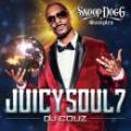 DJ COUZ / Juicy Soul Vol.7 -Snoop Dogg Samples-