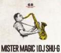 【DEADSTOCK】 DJ SHU-G x 68&BROTHERS / Mister Magic
