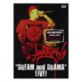 【DEADSTOCK】 ANARCHY / "DREAM AND DRAMA" LIVE!