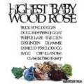 HIGHEST-ZAIDAN / Highest Baby Wood Rose