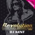 【￥↓】 DJ KENT / Revolution #5