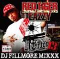 RED TiGER a.k.a. EAZZY / Tintoy13 -DJ FILLMORE MIXXX-
