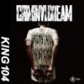 KING104 / CRIMINAL DREAM - Mixed by DJ MDK