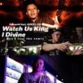 Omen44 / Watch Us King I Divine -Don't Test The Remix- feat. GOCCI, CQ [7inch]