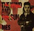 MES / THE WIND AND THE SUN