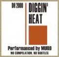 MURO / Diggin'Heat 2000 -Remaster Edition- (2CD)