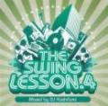 DJ YOSHIFUMI / THE SWING LESSON 4