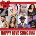DJ MINT / HAPPY LOVE SONG [CD]