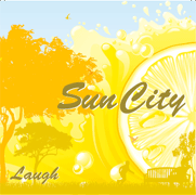 Laugh / Sun City
