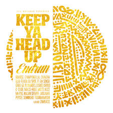 【DEADSTOCK】 ENDRUN / KEEP YA HEAD UP