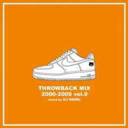 DJ NAMU / THROWBACK MIX 2000-2009 Vol.9