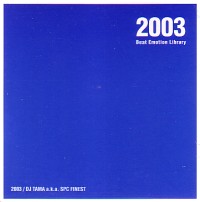 【￥↓】 DJ TAMA / BEAT EMOTION LIBRARY 2003