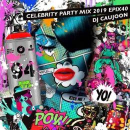 【￥↓】 DJ CAUJOON / Celebrity Party Mix 2019