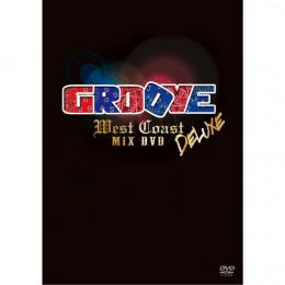 【CP対象】 V.A / GROOVE - West Coast DELUXE Mix (2DVD)