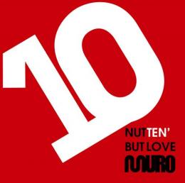 【￥↓】 MURO / NUTTEN' BUT LOVE