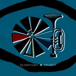 【DEADSTOCK】 DJ SHOTARO / AWAKEN [CD]