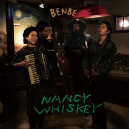 BENBE / NANCY WHISKEY [7inch]