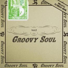 【DEADSTOCK】 DJ MEGA-MAN / GROOVY SOUL vol.2