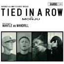 【予約】 MANTLE AS MANDRILL / TIED IN A ROW feat. MONJU [7inch] (4/20)