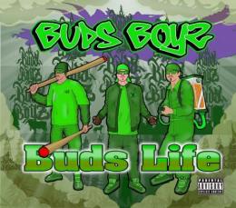 BUDS BOYZ / Buds Life