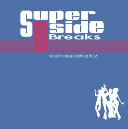MURO / SUPER B-SIDE BREAKS [CD]