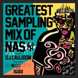 DJ CAUJOON / GREATEST SAMPLING MIX OF NAS