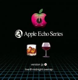 DJ HIKARU / Apple Echo Series version jp live@midnight overrap [2CD]