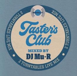 DJ Mu-R / TASTER'S CLUB VOL.9 [CD]