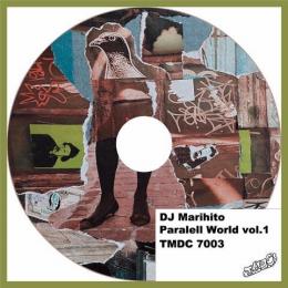 DJ Marihito / Paralell World Vol.1