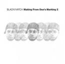 BLACKVVATCH / Making From Dee's Marking 2