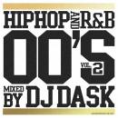 DJ DASK / HIPHOP and R&B 00'S Vol.2