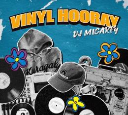 DJ MICARFy / VINYL HOORAY [CD]