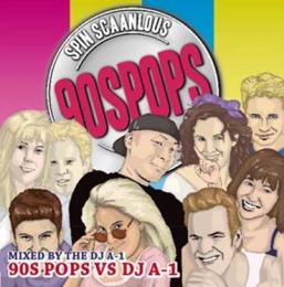 DJ A-1 / 90S POPS VS DJ A-1