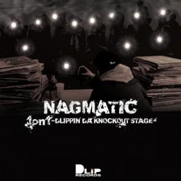 【DEADSTOCK】 NAGMATIC / 1on1 -DLIPPIN' DA KNOCKOUT STAGE-