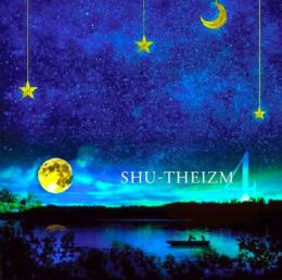 SHU-THE / SHU-THEIZM4