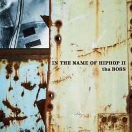 tha BOSS / IN THE NAME OF HIPHOP II [初回限定盤(2CD)]