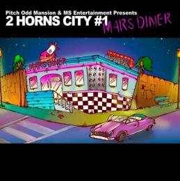 V.A / 2 HORNS CITY #1 -MARS DINER-