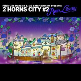 【DEADSTOCK】 V.A / 2 HORNS CITY #2 -Rain Library- [CD]