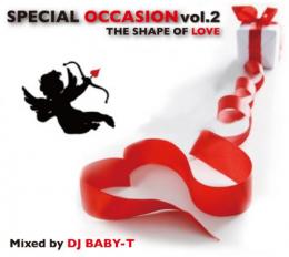 DJ Baby-T / Special Occasion Vol.2 - The Shape Of Love - (CD+DVD)